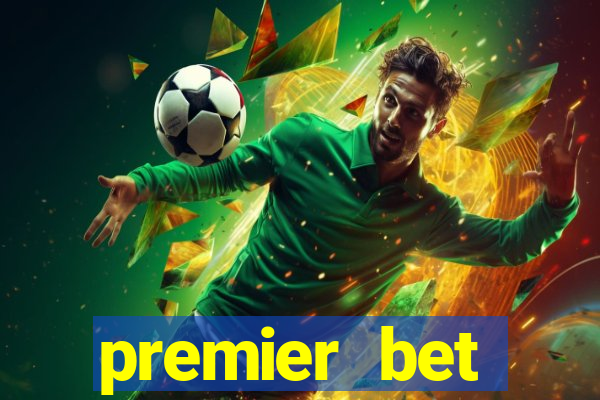 premier bet application download